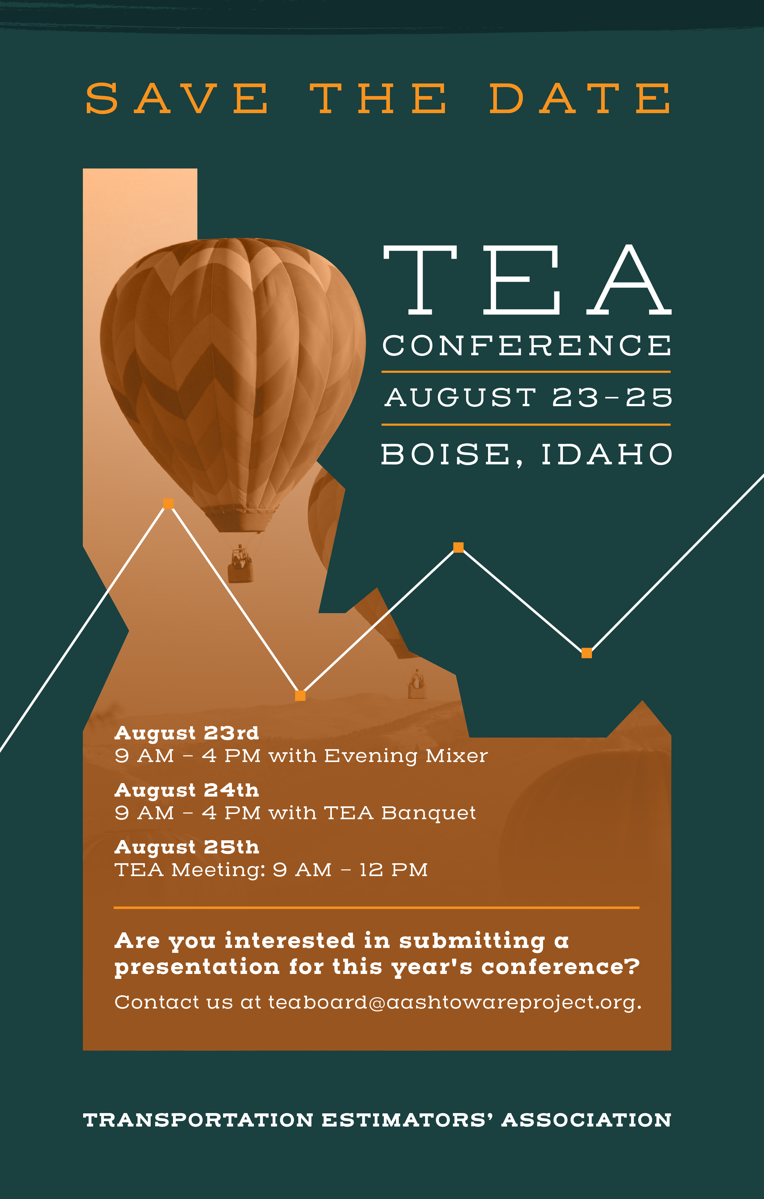 TEA_Conference2023_STD Save the Date - TEA Conference. August 23 – 25, 2023<br />
Boise, Idaho